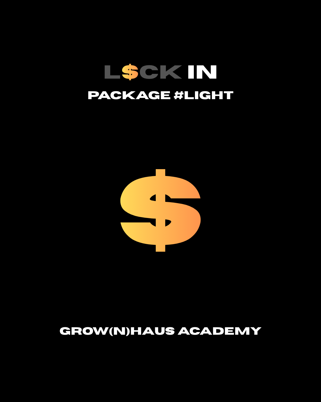 PRE-SALE - Grow(n)Haus Academy - Light
